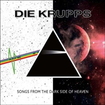 Die Krupps - Songs From The Dark Side Of Heaven - CD DIGIPAK
