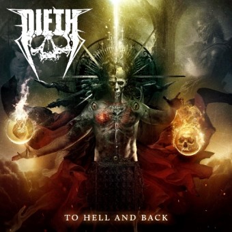 Dieth - To Hell And Back - CD DIGISLEEVE