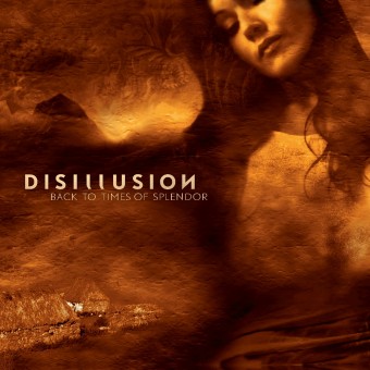 Disillusion - Back To Times Of Splendor - CD DIGIPAK