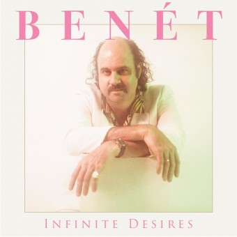 Donny Benét - Infinite Desires - LP Gatefold Coloured