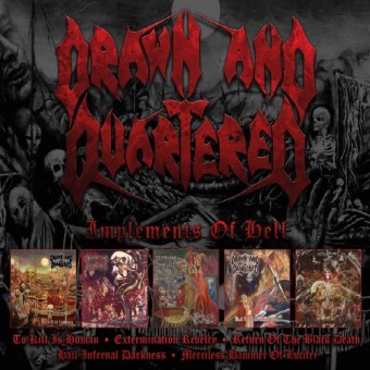Drawn And Quartered - Implements Of Hell - 5CD BOX