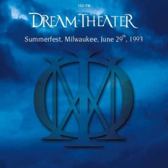 Dream Theater - Summerfest, Milwaukee, June 29th, 1993 - CD DIGIFILE