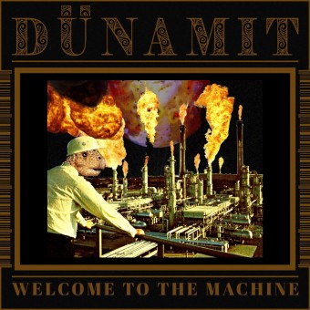 Dünamit - Welcome To The Machine - LP