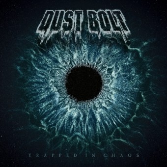 Dust Bolt - Trapped In Chaos - LP Gatefold