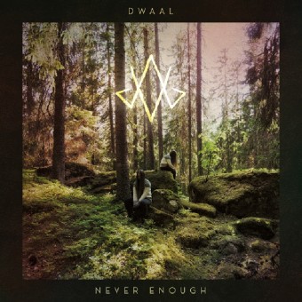 Dwaal - Never Enough - LP