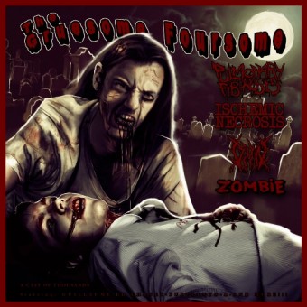 DxHxNx - Zombie - Pulmonary Fibrosis - Ischemic Necrosis - The Gruesome Foursome - CD