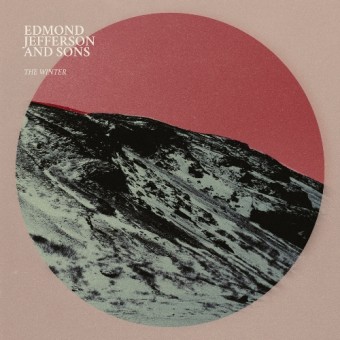 Edmond Jefferson & Sons - The Winter - CD DIGISLEEVE