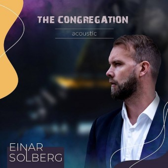 Einar Solberg - The Congregation Acoustic - CD DIGIPAK