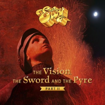 Eloy - The Vision, The Sword And The Pyre Part 2 - CD DIGIPAK