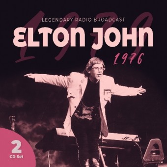 Elton John - Legendary Radio Broadcasts - 2CD DIGISLEEVE