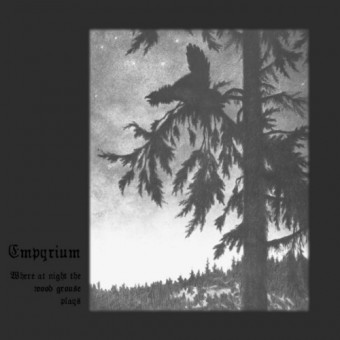 Empyrium - Where At Night The Wood Grouse Plays - CD DIGIPAK