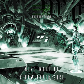 Entropy Zero - Mind Machine : A New Experience - CD DIGIPAK