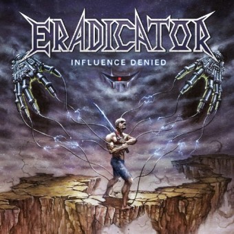 Eradicator - Influence Denied - CD DIGIPAK