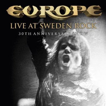Europe - Live At Sweden Rock - 30th Anniversary Show - DOUBLE CD
