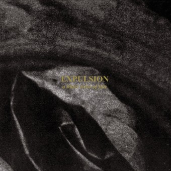 Expulsion - A Bitter Twist Of Fate - CD EP