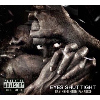 Eyes Shut Tight - Banished From Paradise - CD DIGIPAK