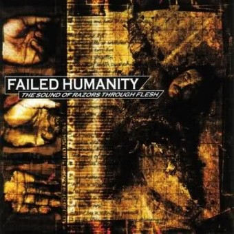 Failed Humanity - The sound of razors through flesh - CD