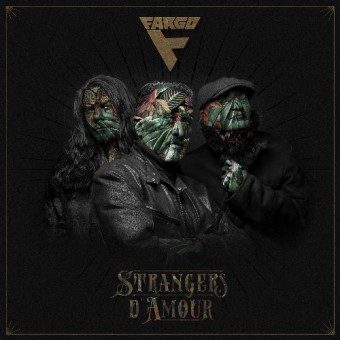 Fargo - Strangers D'Amour - CD DIGIPAK