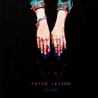 Fatso Jetson - Idle Hands - LP