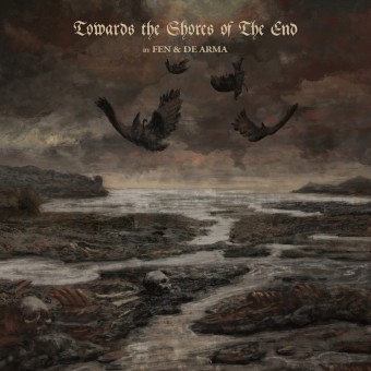 Fen - De Arma - Towards The Shores Of The End - CD DIGIPAK
