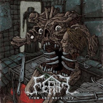 Feral - From The Mortuary - CD EP