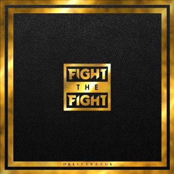 Fight The Fight - Deliverance - CD DIGIPAK
