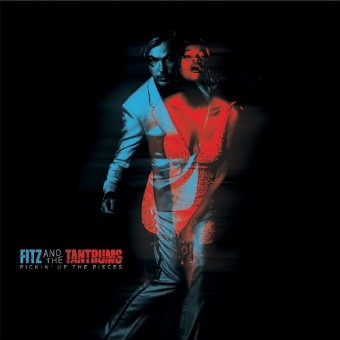 Fitz And The Tantrums - Pickin’ Up The Pieces - LP COLOURED