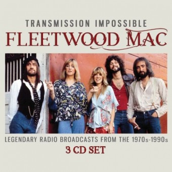 Fleetwood Mac - Transmission Impossible (Radio Broadcasts) - 3CD DIGIPAK