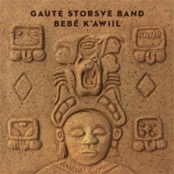 Gaute Storsve Band - Bebe´ K'awiil - LP