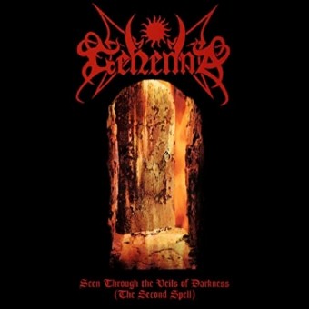 Gehenna - Seen Through the Veils Of Darkness (The Second Spell) - CD