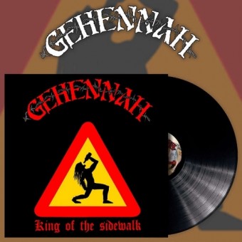 Gehennah - King Of The Sidewalk - LP