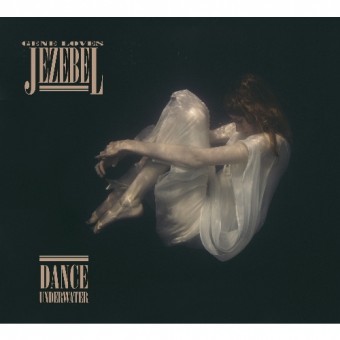 Gene Loves Jezebel - Dance Underwater - LP Gatefold Coloured