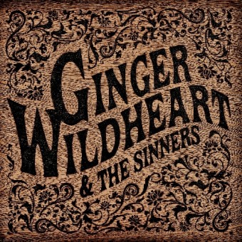 Ginger Wildheart And The Sinners - Ginger Wildheart And The Sinners - LP