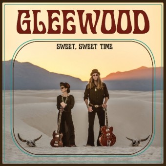 Gleewood - Sweet, Sweet Time (Deluxe) - CD DIGIPAK