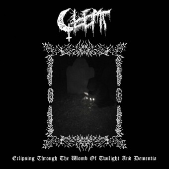 Glemt - Eclipsing Through The Womb Of Twilight And Dementia - LP