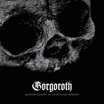 Gorgoroth - Quantos Possunt Ad Satanitatem Trahunt - LP Gatefold