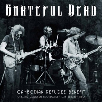 Grateful Dead - Cambodian Refugee Benefit 1980 - DOUBLE LP GATEFOLD