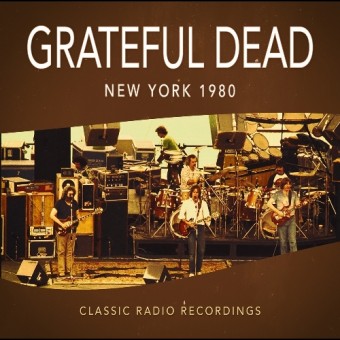 Grateful Dead - New York 1980 - CD