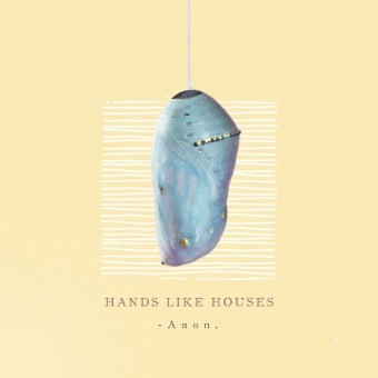 Hands Like Houses - Anon - LP COLOURED