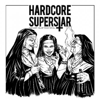 Hardcore Superstar - You Can't Kill My Rock N Roll - CD