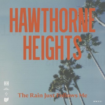 Hawthorne Heights - The Rain Just Follows Me - CD