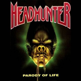 Headhunter - Parody Of Life - CD