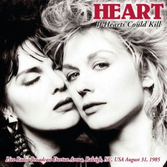 Heart - If Hearts Could Kill - DOUBLE CD