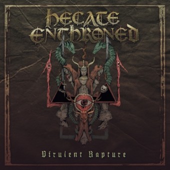 Hecate Enthroned - Virulent Rapture - LP