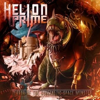 Helion Prime - Terror Of The Cybernetic Space Monster - CD