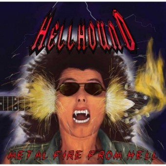 Hellhound - Metal Fire From Hell - LP COLOURED