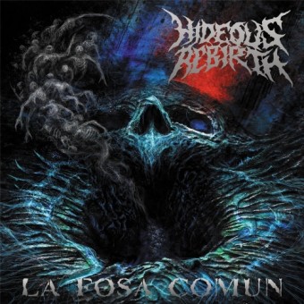 Hideous Rebirth - La Fosa Comun - CD