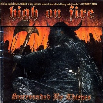 High On Fire - Surrounded By Thieves - CD