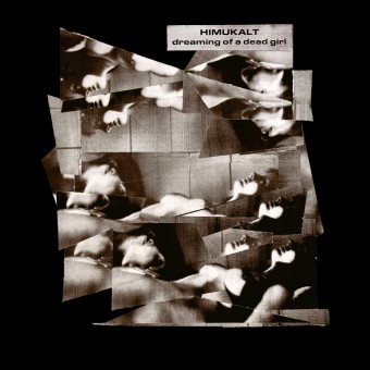 Himukalt - Dreaming Of A Dead Girl - CD DIGIPAK