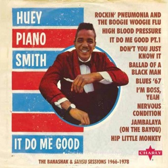 Huey "Piano" Smith - It Do Me Good - 2CD DIGIBOOK